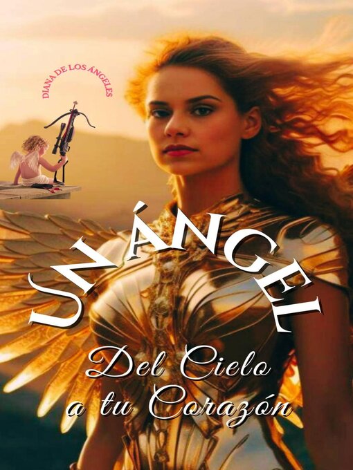 Title details for Un Ángel by Diana de los Ángeles - Available